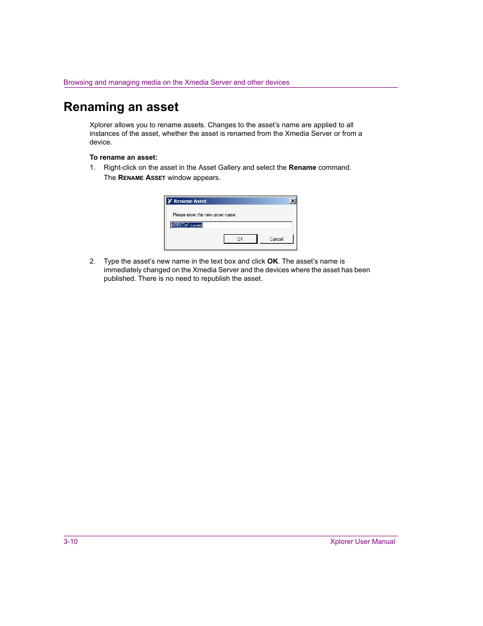 Renaming an asset, Renaming an asset -10 | Grass Valley Xplorer Vertigo Suite v.4.8 User Manual | Page 34 / 124