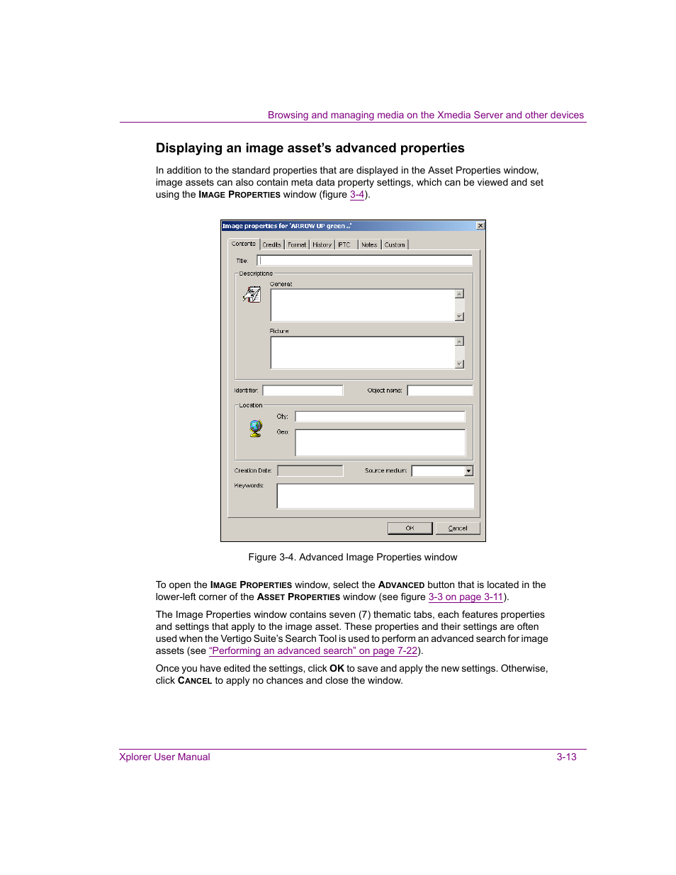 Displaying an image asset’s advanced properties | Grass Valley Xplorer Vertigo Suite v.4.8 User Manual | Page 37 / 124