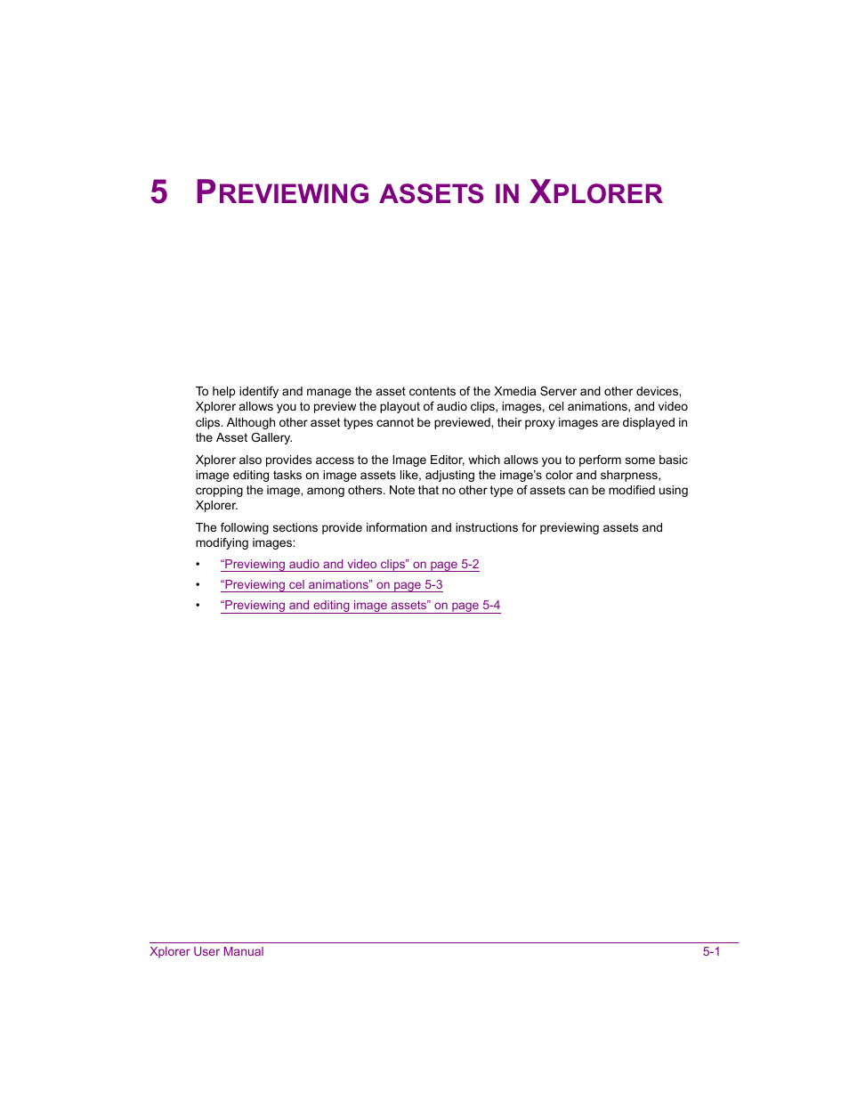 5 previewing assets in xplorer, Previewing assets in xplorer -1, Reviewing | Assets, Plorer | Grass Valley Xplorer Vertigo Suite v.4.8 User Manual | Page 67 / 124