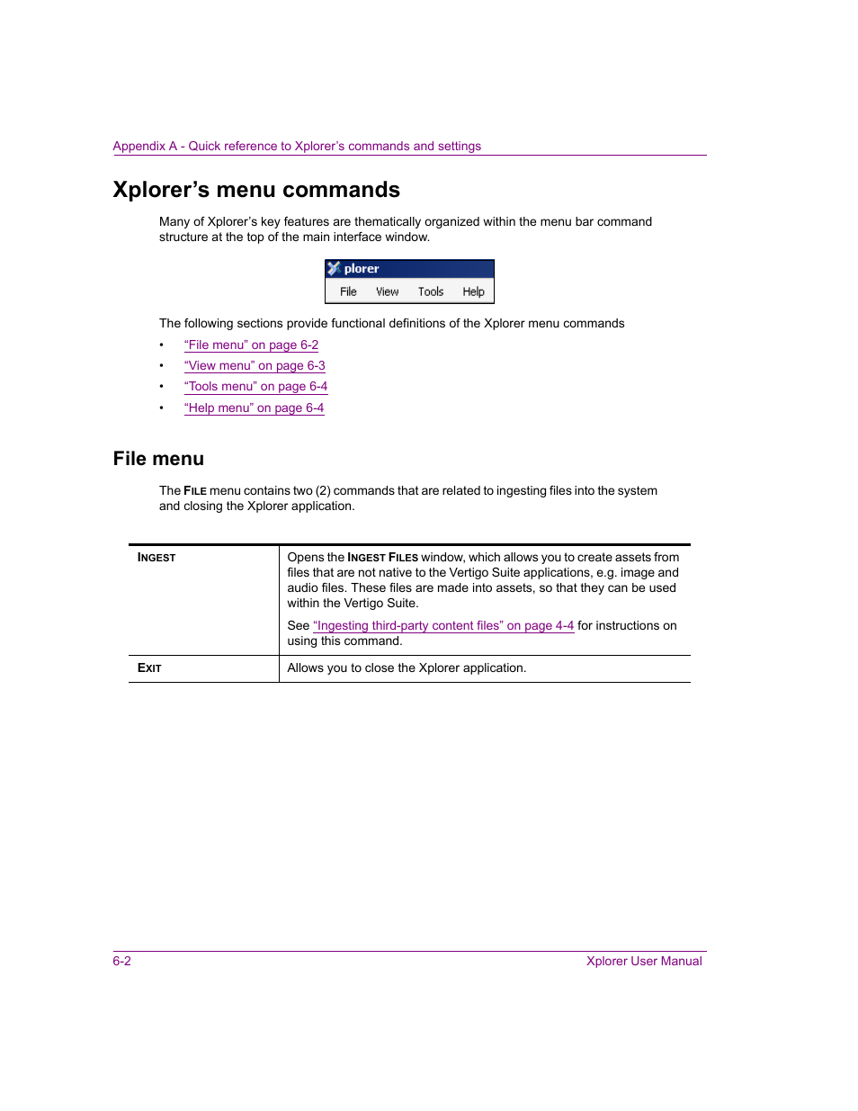 Xplorer’s menu commands, File menu, Xplorer’s menu commands -2 | File menu -2 | Grass Valley Xplorer Vertigo Suite v.4.8 User Manual | Page 78 / 124