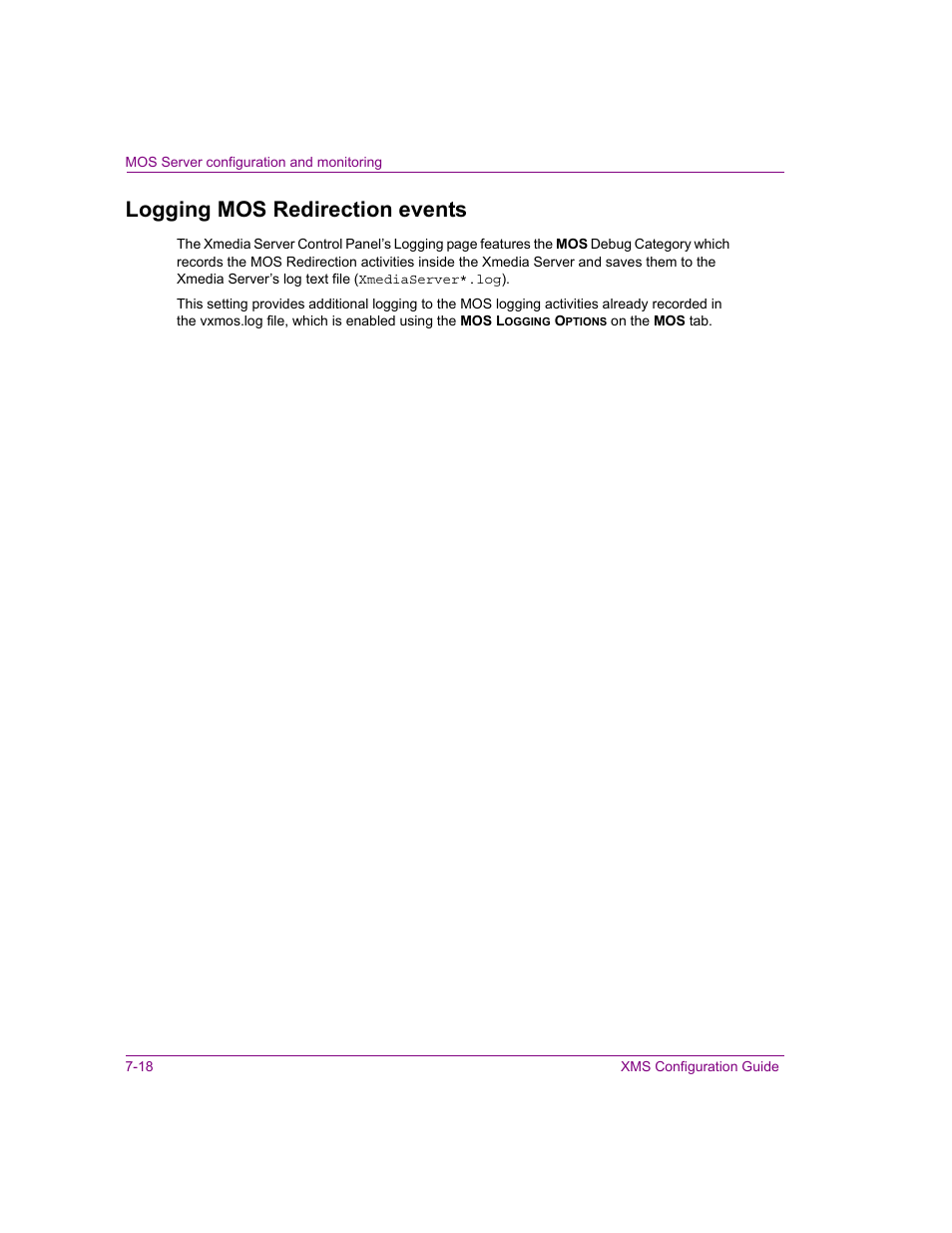 Logging mos redirection events, Logging mos redirection events -18 | Grass Valley Xmedia Server Vertigo Suite v.5.0 User Manual | Page 103 / 297