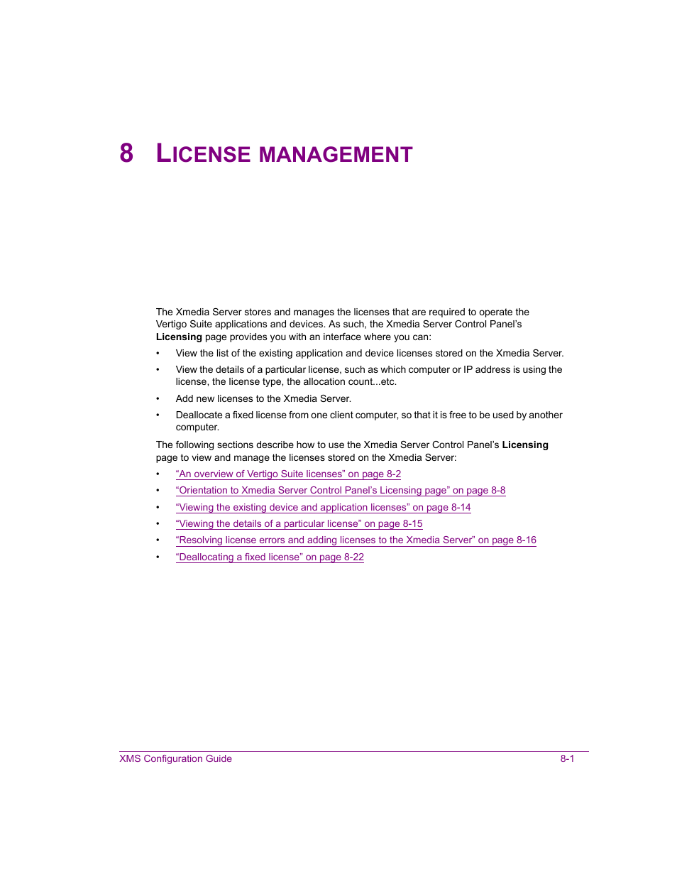 8 license management, License management -1, Icense | Management | Grass Valley Xmedia Server Vertigo Suite v.5.0 User Manual | Page 104 / 297