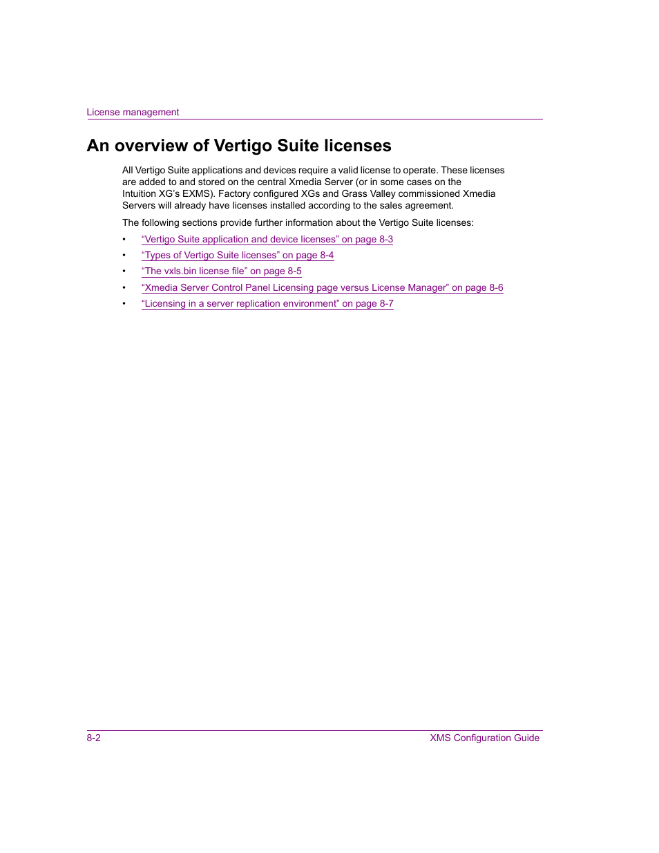 An overview of vertigo suite licenses, An overview of vertigo suite licenses -2 | Grass Valley Xmedia Server Vertigo Suite v.5.0 User Manual | Page 105 / 297