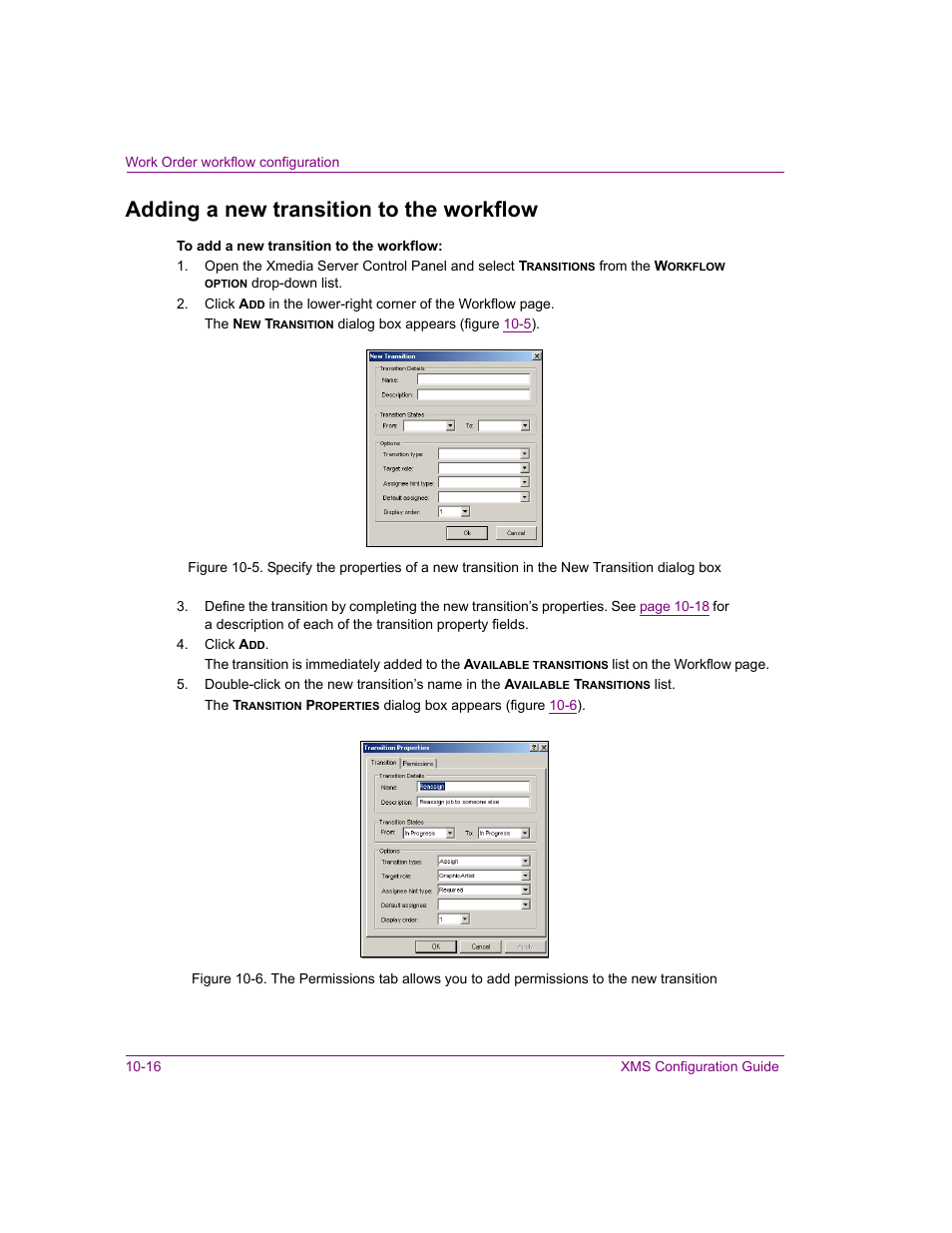 Adding a new transition to the workflow, Adding a new transition to the workflow -16, X (see | Once | Grass Valley Xmedia Server Vertigo Suite v.5.0 User Manual | Page 145 / 297