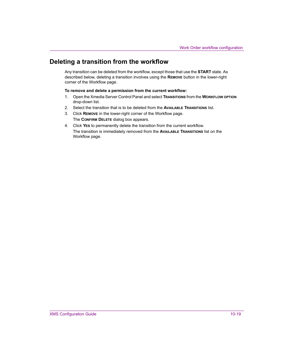 Deleting a transition from the workflow, Deleting a transition from the workflow -19 | Grass Valley Xmedia Server Vertigo Suite v.5.0 User Manual | Page 148 / 297