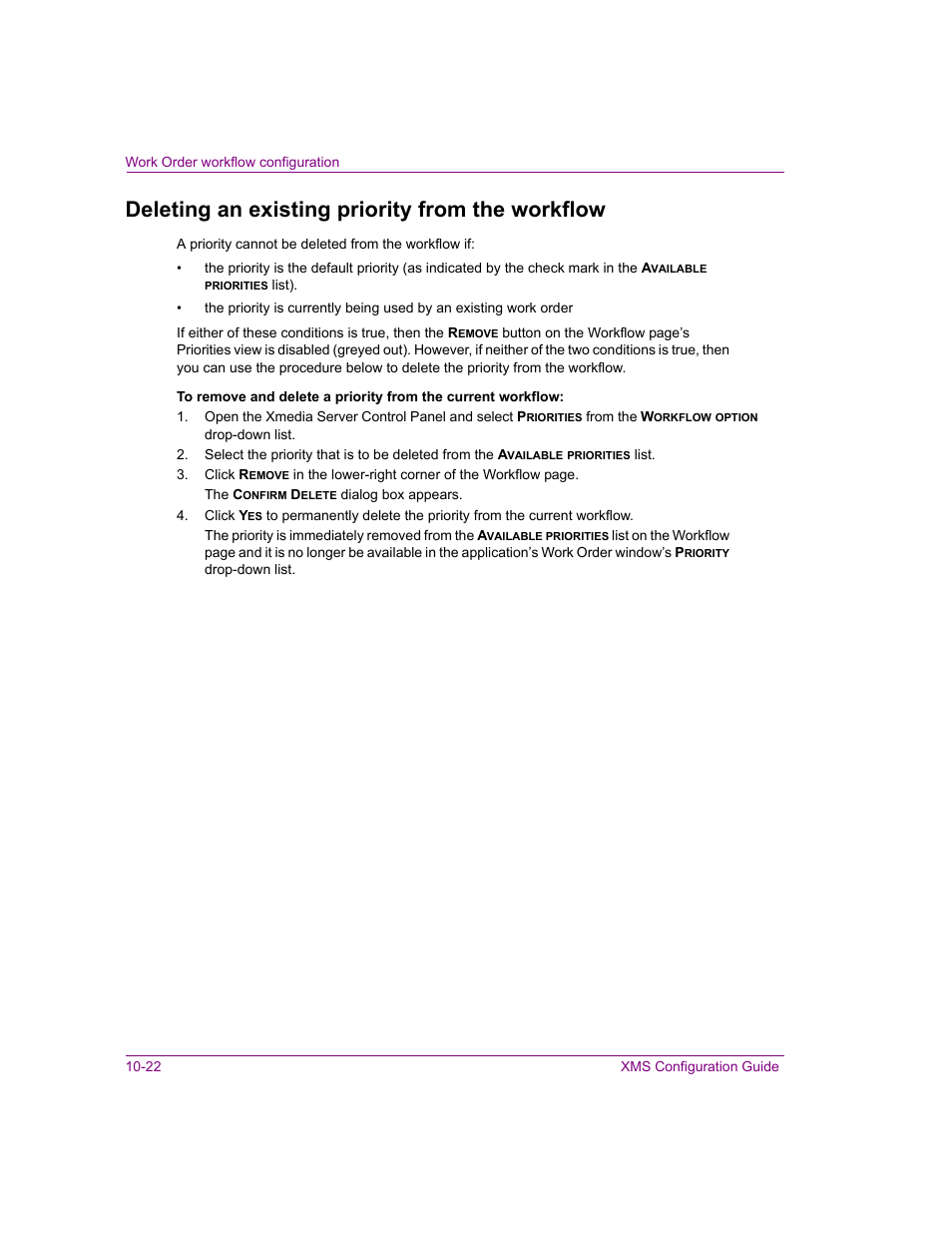 Deleting an existing priority from the workflow | Grass Valley Xmedia Server Vertigo Suite v.5.0 User Manual | Page 151 / 297