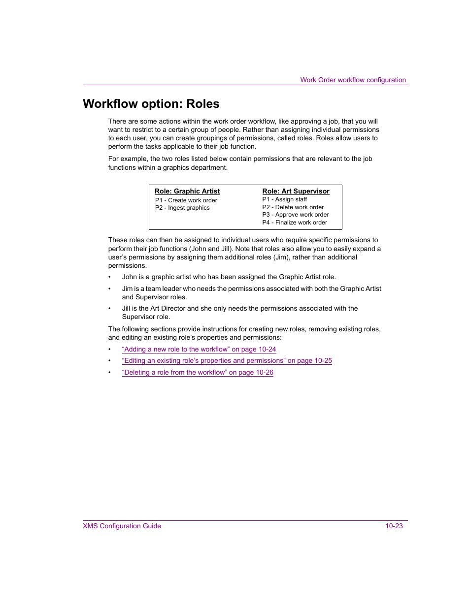 Workflow option: roles, Workflow option: roles -23 | Grass Valley Xmedia Server Vertigo Suite v.5.0 User Manual | Page 152 / 297