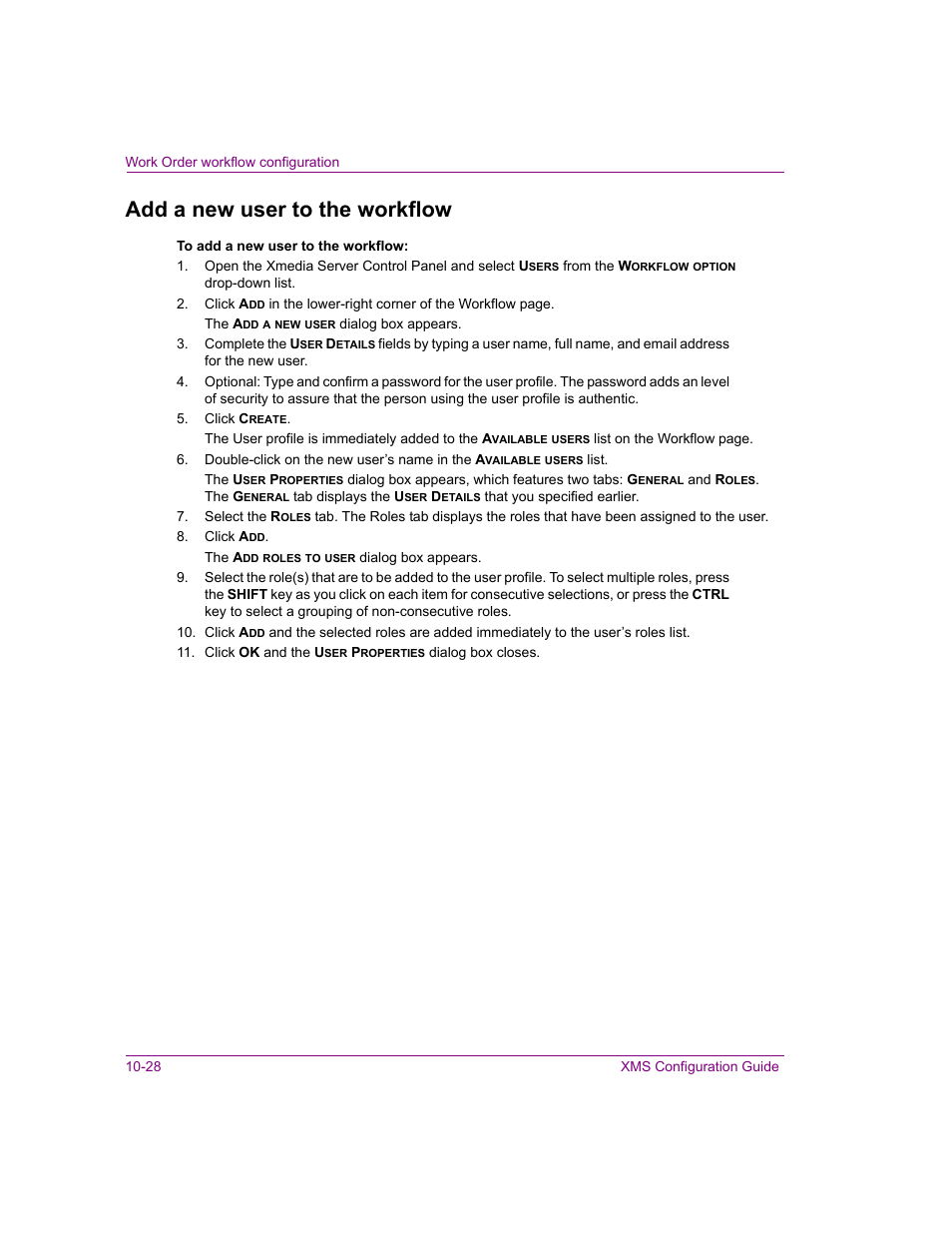 Add a new user to the workflow, Add a new user to the workflow -28 | Grass Valley Xmedia Server Vertigo Suite v.5.0 User Manual | Page 157 / 297