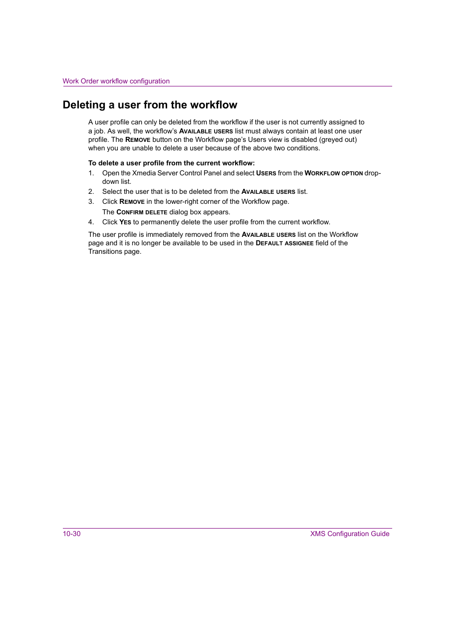 Deleting a user from the workflow, Deleting a user from the workflow -30 | Grass Valley Xmedia Server Vertigo Suite v.5.0 User Manual | Page 159 / 297
