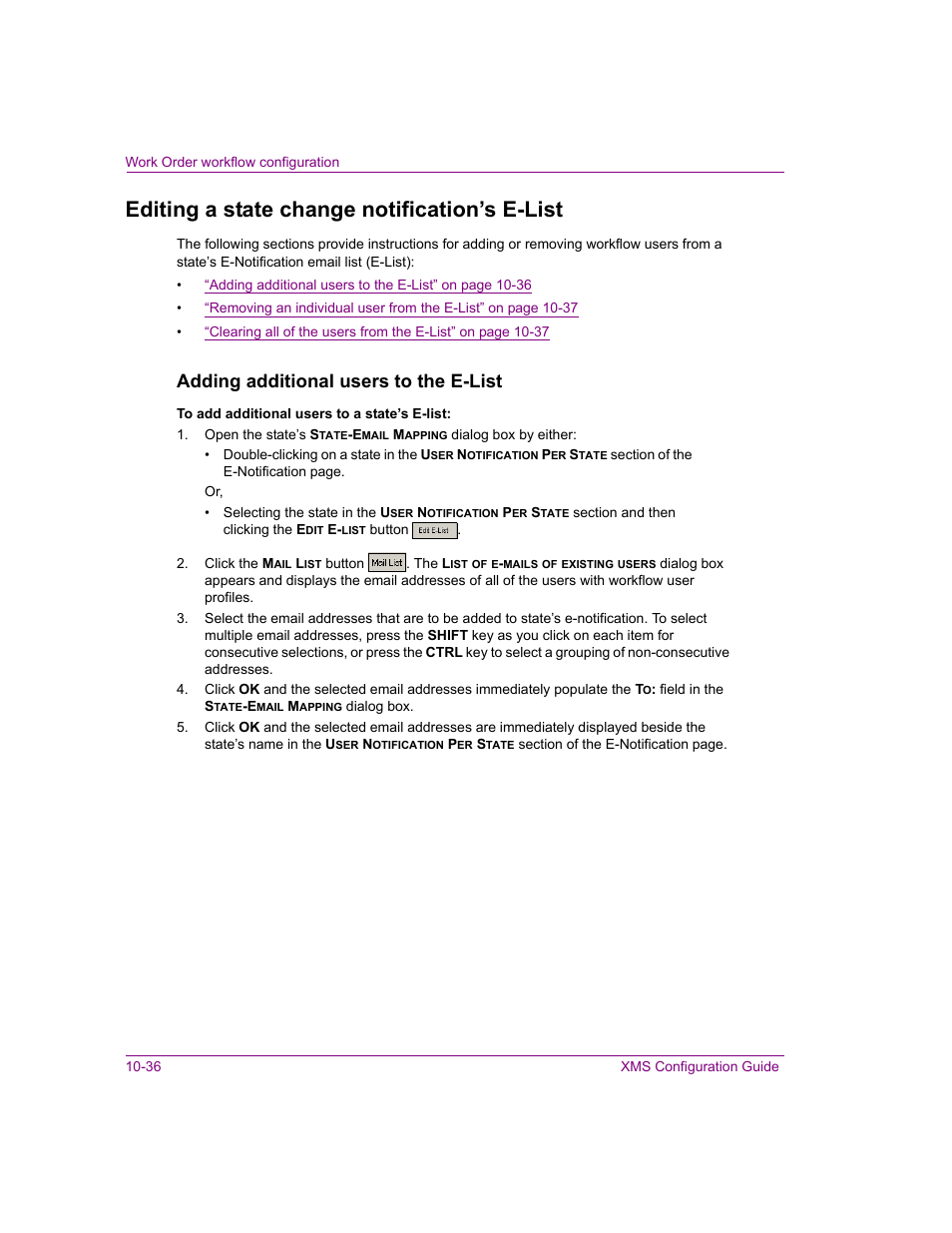 Editing a state change notification’s e-list, Editing a state change notification’s e-list -36, Adding additional users to the e-list | Grass Valley Xmedia Server Vertigo Suite v.5.0 User Manual | Page 165 / 297