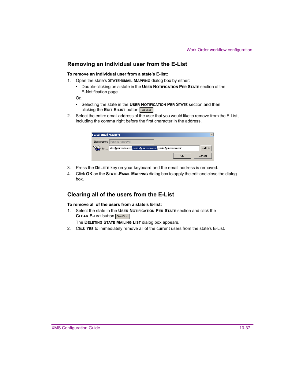 Removing an individual user from the e-list, Clearing all of the users from the e-list | Grass Valley Xmedia Server Vertigo Suite v.5.0 User Manual | Page 166 / 297