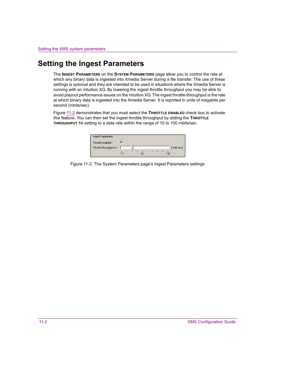 Setting the ingest parameters, Setting the ingest parameters -2 | Grass Valley Xmedia Server Vertigo Suite v.5.0 User Manual | Page 173 / 297