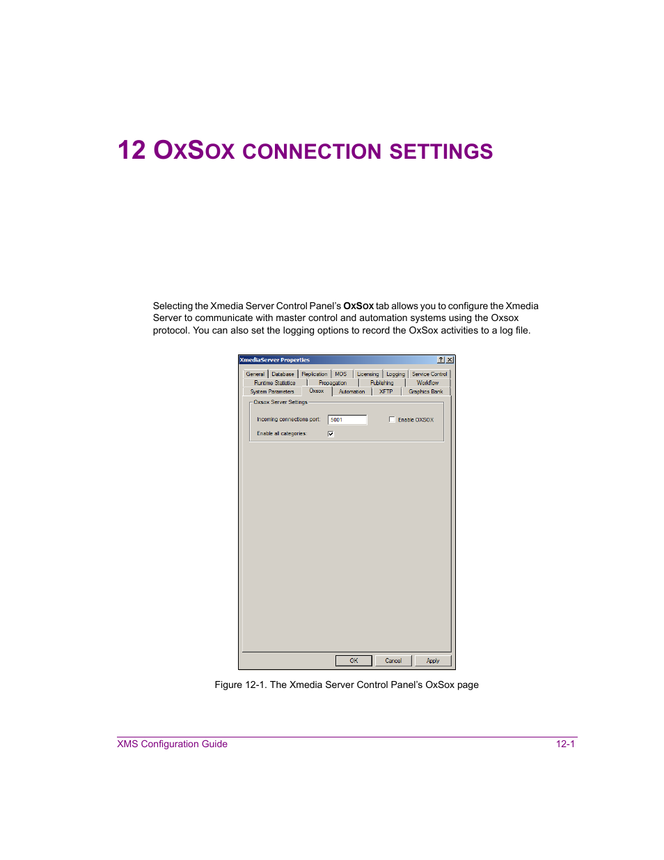 12 oxsox connection settings, Oxsox connection settings -1, 12 o | Connection, Settings | Grass Valley Xmedia Server Vertigo Suite v.5.0 User Manual | Page 176 / 297