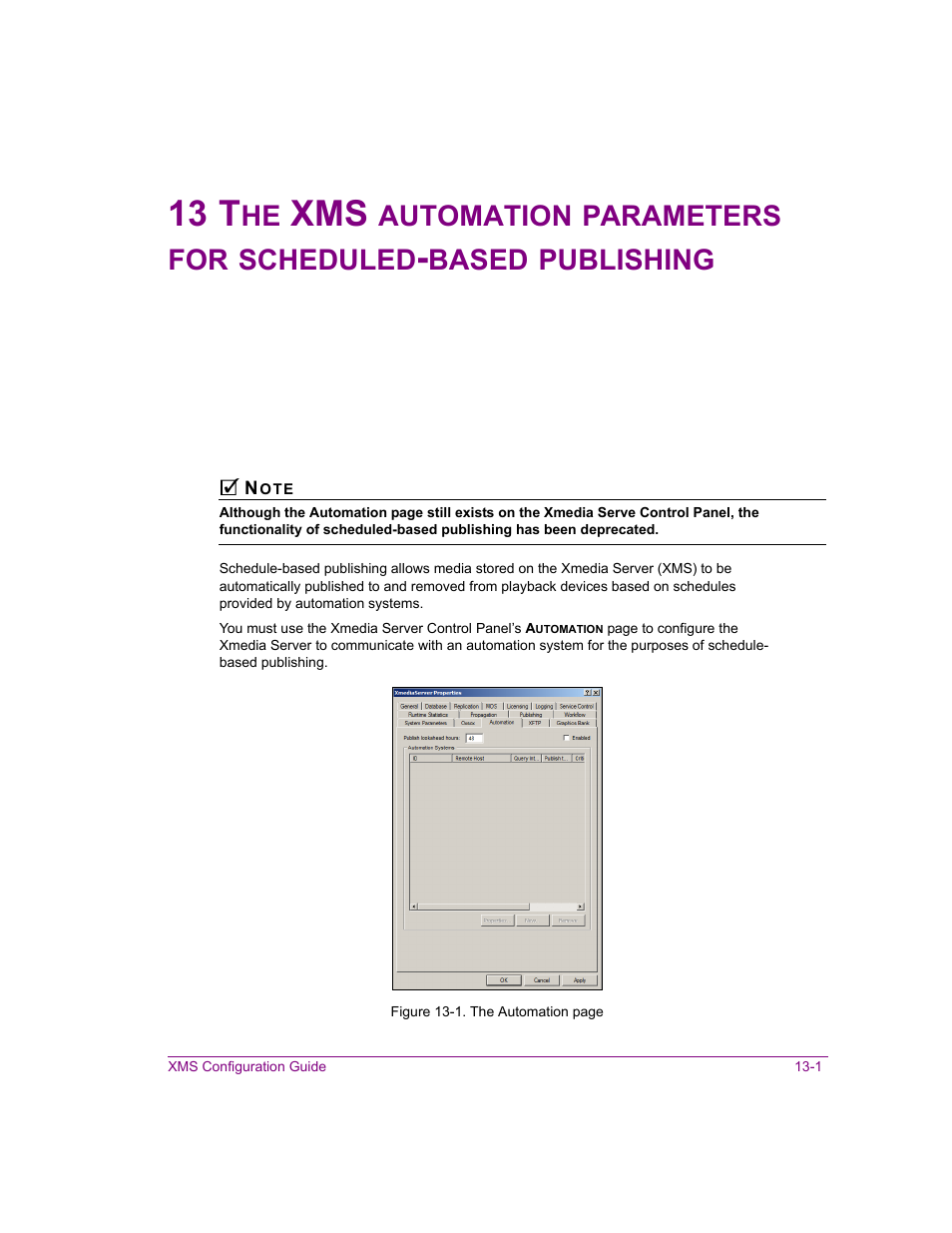 13 t, Automation, Parameters | Scheduled, Based, Publishing | Grass Valley Xmedia Server Vertigo Suite v.5.0 User Manual | Page 178 / 297