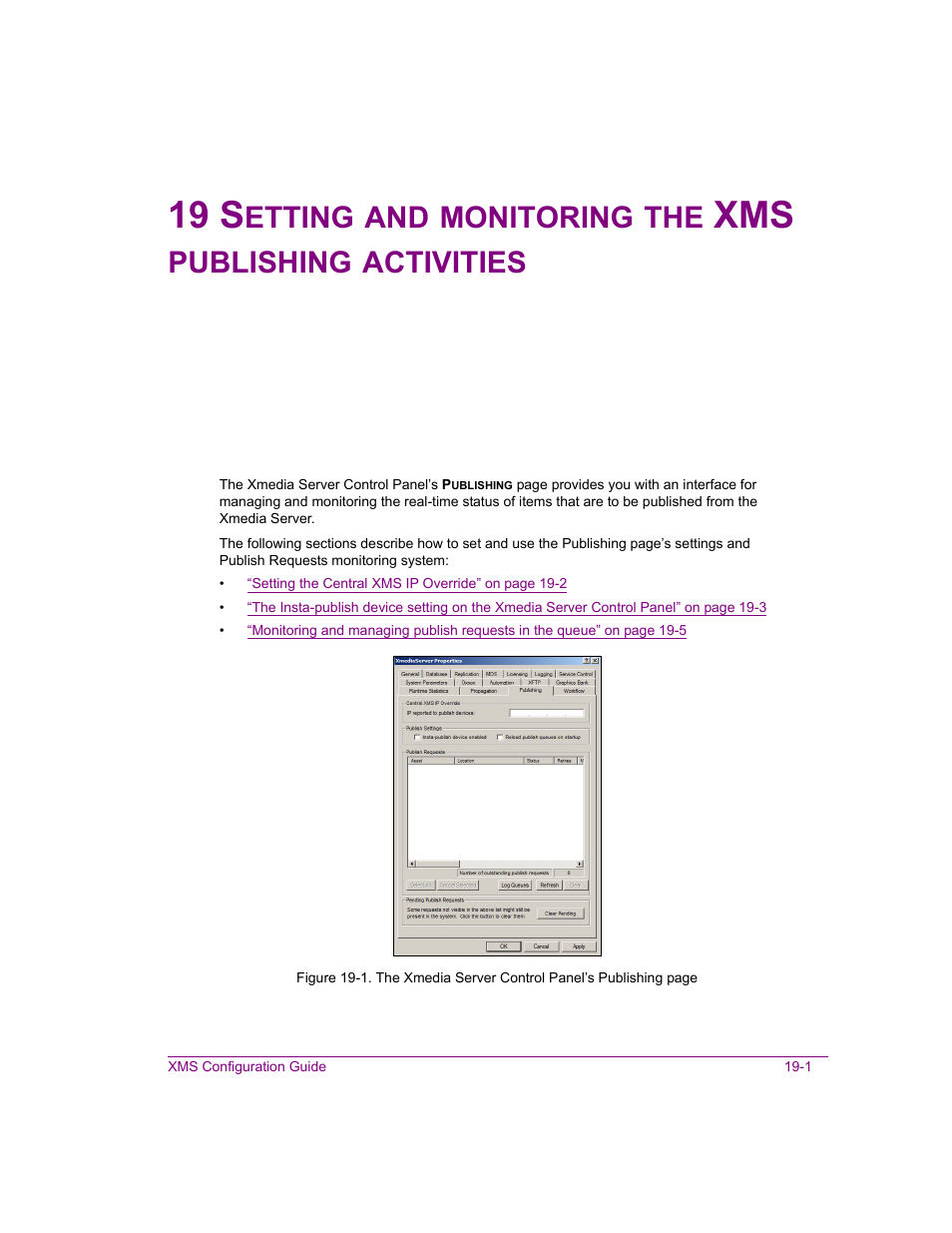 19 s, Etting, Monitoring | Publishing, Activities | Grass Valley Xmedia Server Vertigo Suite v.5.0 User Manual | Page 220 / 297