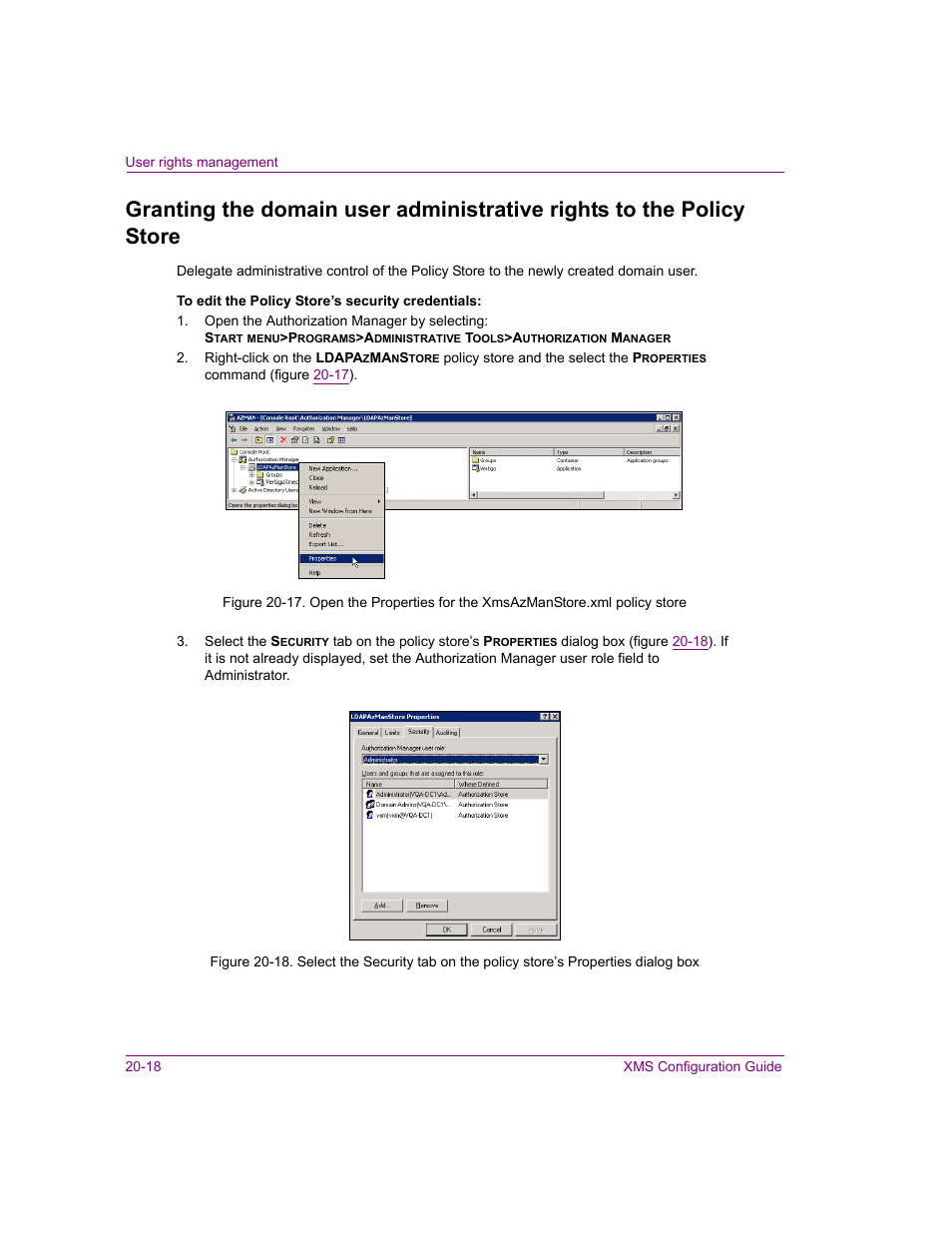 Granting the | Grass Valley Xmedia Server Vertigo Suite v.5.0 User Manual | Page 243 / 297