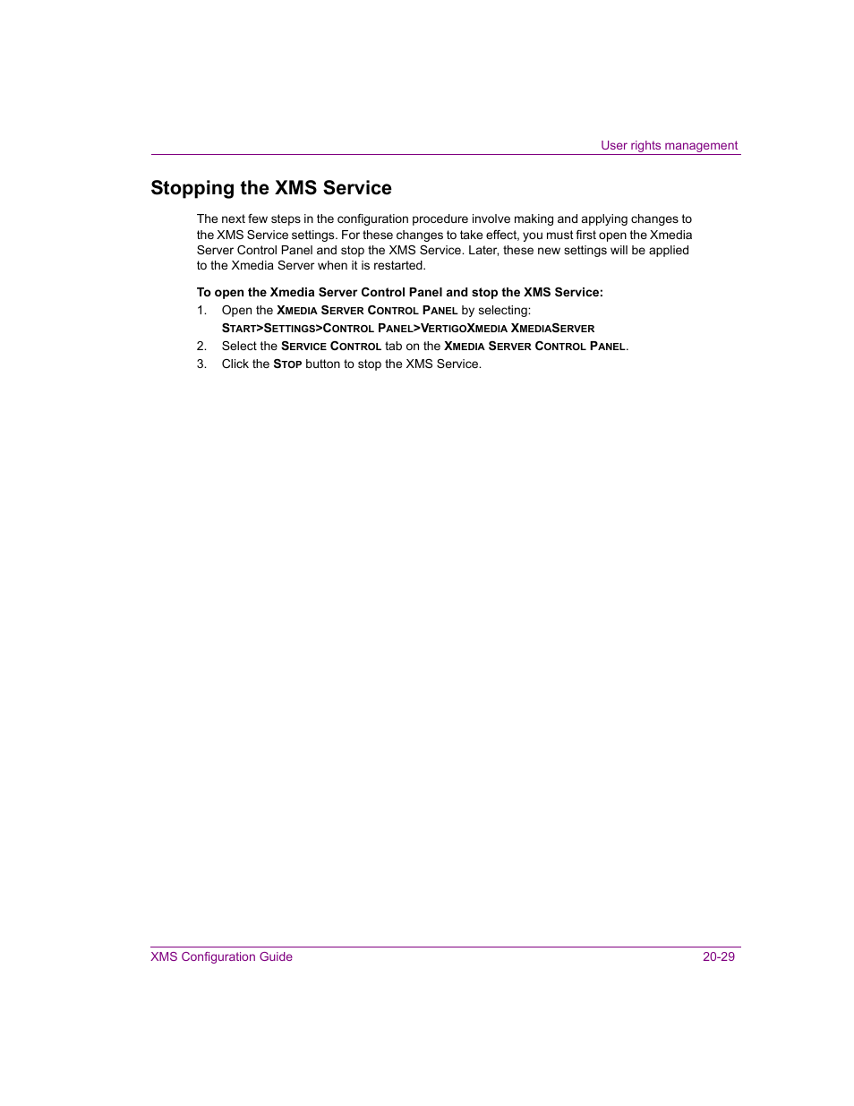 Stopping the xms service, Stopping the xms service -29 | Grass Valley Xmedia Server Vertigo Suite v.5.0 User Manual | Page 254 / 297