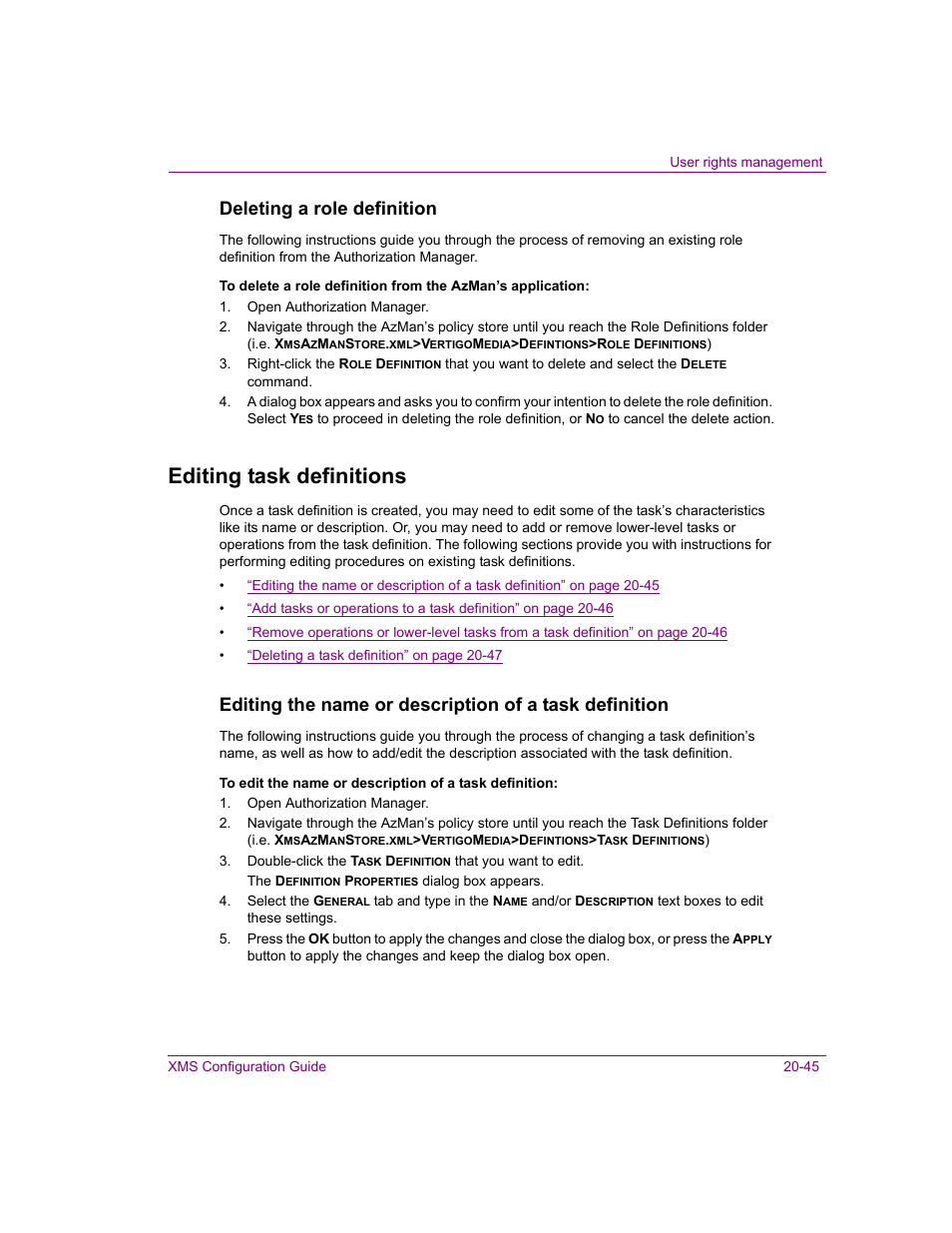 Editing task definitions, Editing task definitions -45, Deleting a role definition | Grass Valley Xmedia Server Vertigo Suite v.5.0 User Manual | Page 270 / 297