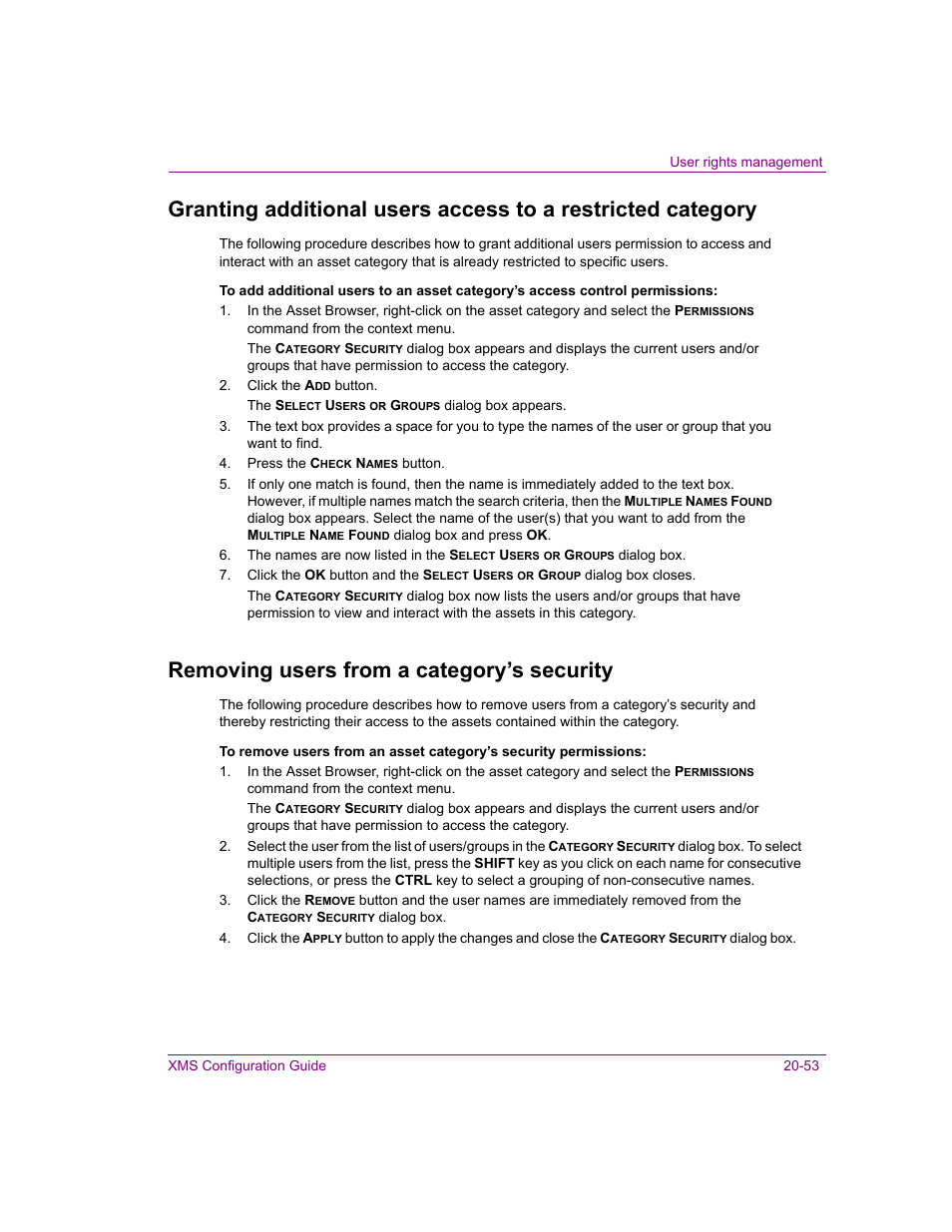 Removing users from a category’s security | Grass Valley Xmedia Server Vertigo Suite v.5.0 User Manual | Page 278 / 297