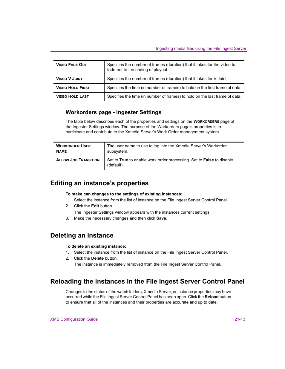 Editing an instance’s properties, Deleting an instance, Workorders page - ingester settings | Grass Valley Xmedia Server Vertigo Suite v.5.0 User Manual | Page 292 / 297