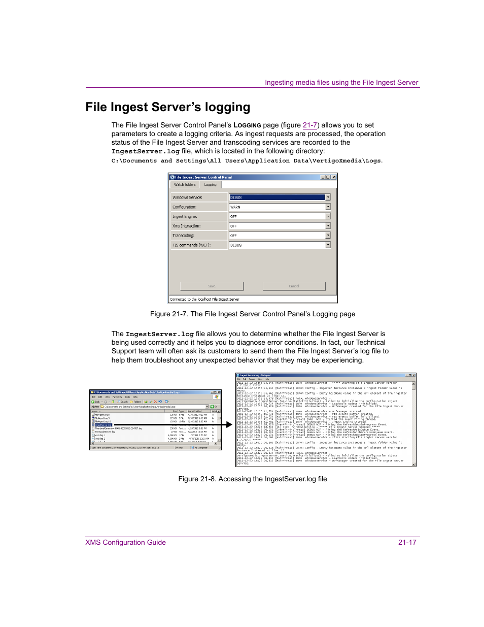 File ingest server’s logging, File ingest server’s logging -17 | Grass Valley Xmedia Server Vertigo Suite v.5.0 User Manual | Page 296 / 297