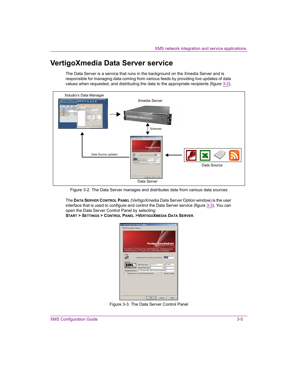 Vertigoxmedia data server service, Vertigoxmedia data server service -5 | Grass Valley Xmedia Server Vertigo Suite v.5.0 User Manual | Page 40 / 297