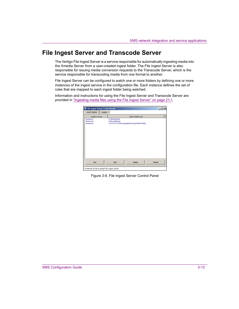 File ingest server and transcode server, File ingest server and transcode server -13 | Grass Valley Xmedia Server Vertigo Suite v.5.0 User Manual | Page 48 / 297