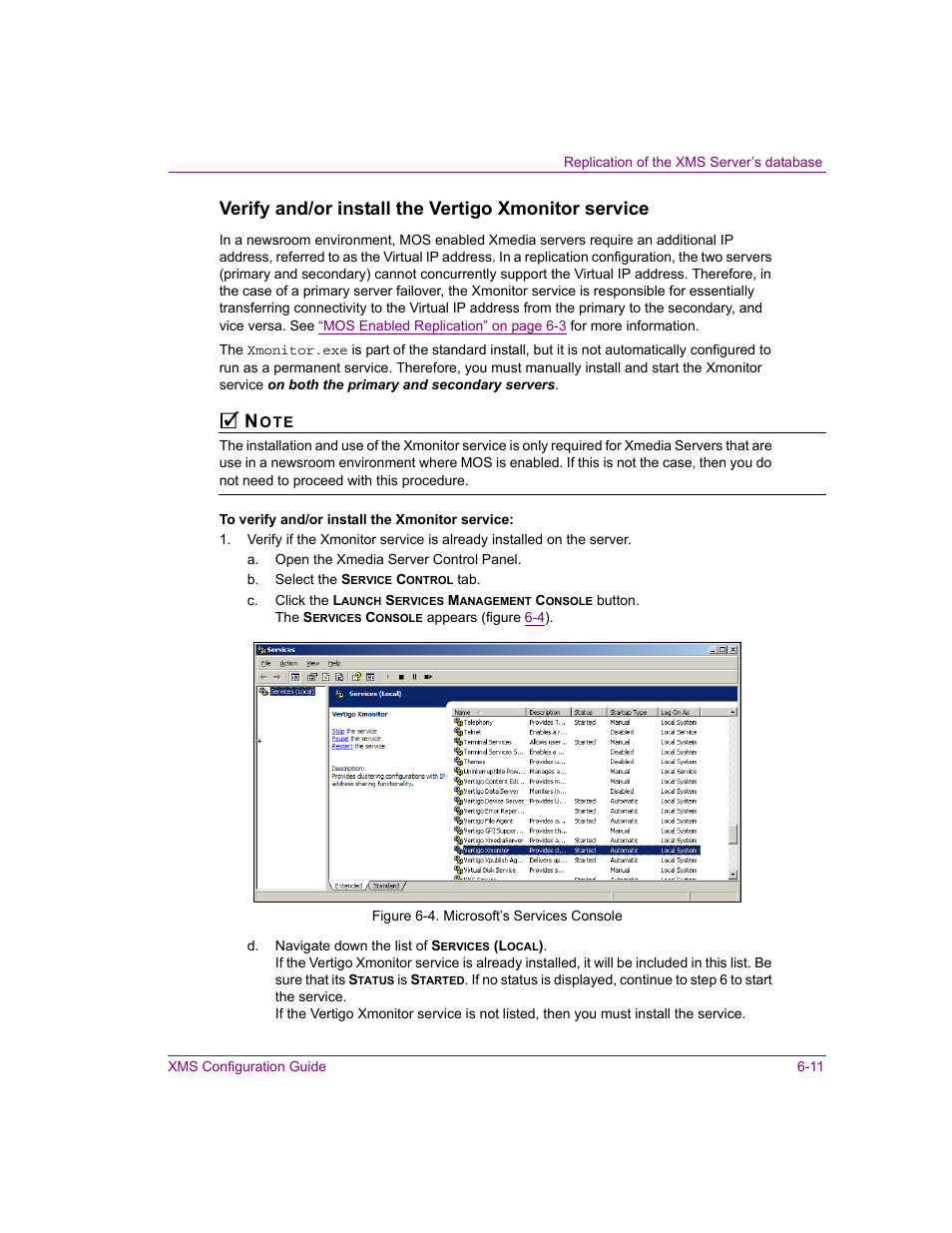 Verify and/or install the vertigo xmonitor service | Grass Valley Xmedia Server Vertigo Suite v.5.0 User Manual | Page 74 / 297