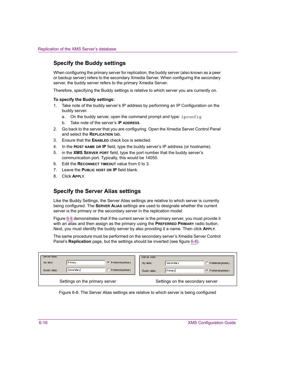 Specify the buddy settings, Specify the server alias settings | Grass Valley Xmedia Server Vertigo Suite v.5.0 User Manual | Page 79 / 297