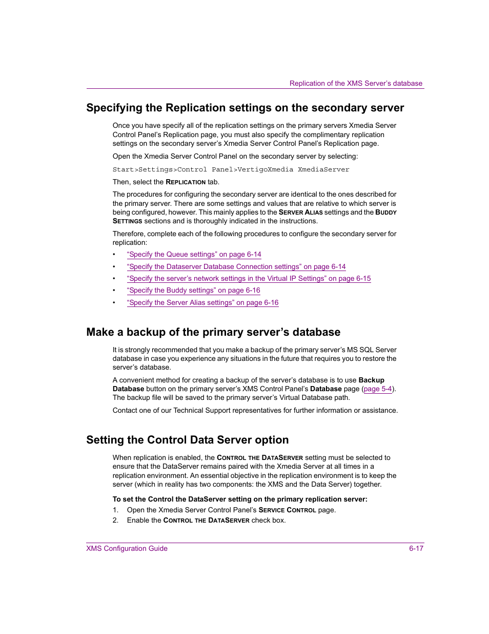 Make a backup of the primary server’s database, Setting the control data server option | Grass Valley Xmedia Server Vertigo Suite v.5.0 User Manual | Page 80 / 297