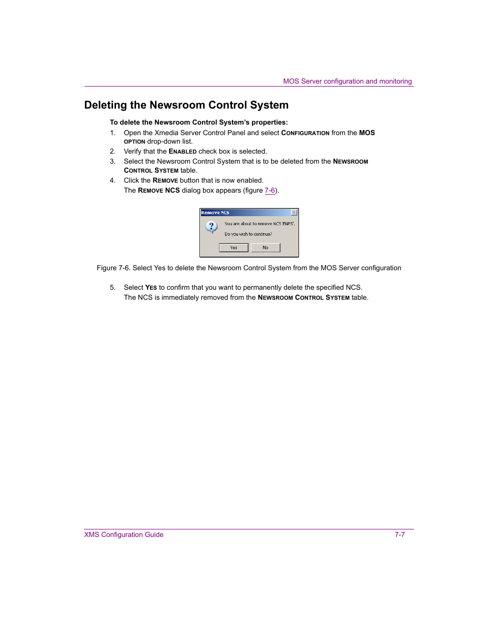 Deleting the newsroom control system, Deleting the newsroom control system -7 | Grass Valley Xmedia Server Vertigo Suite v.5.0 User Manual | Page 92 / 297