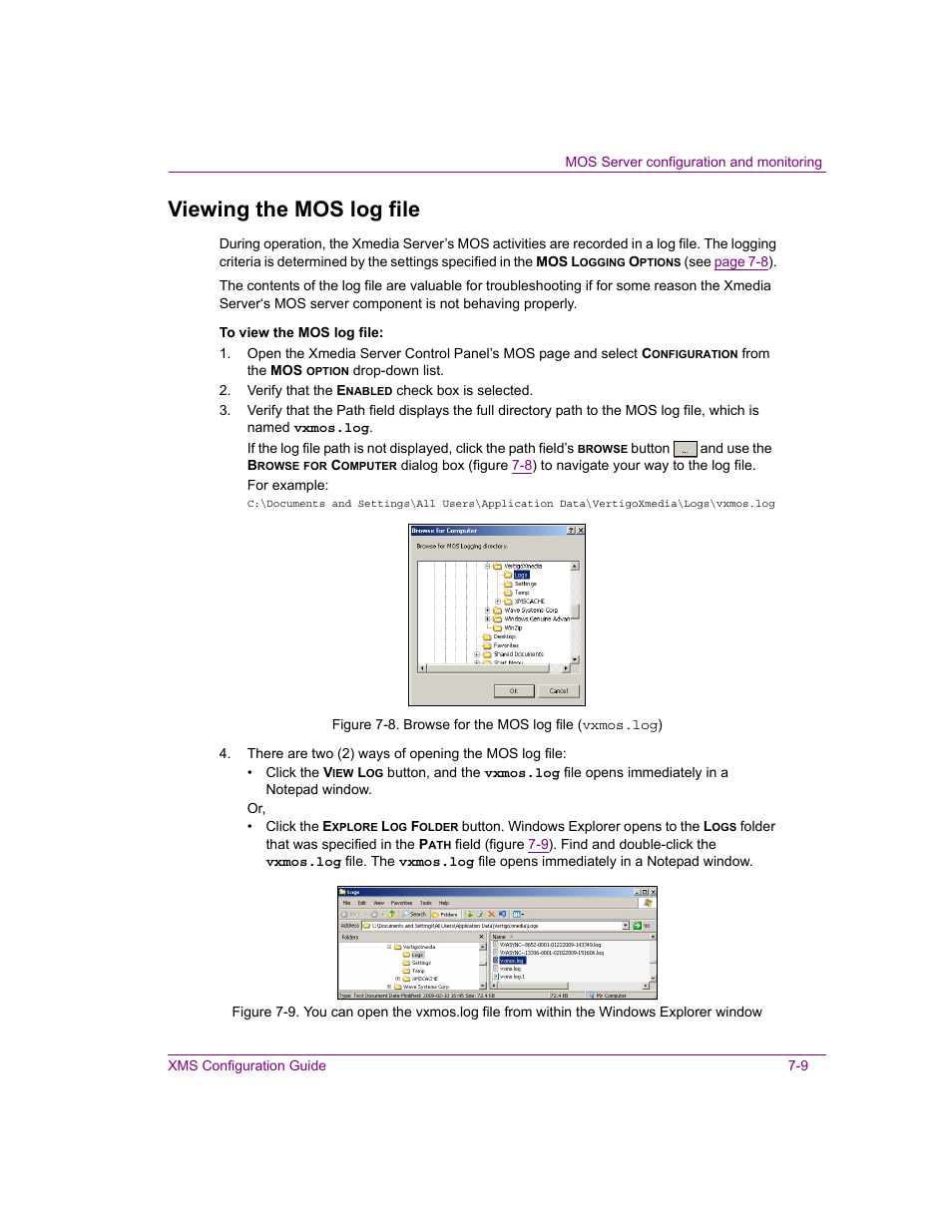 Viewing the mos log file, Viewing the mos log file -9 | Grass Valley Xmedia Server Vertigo Suite v.5.0 User Manual | Page 94 / 297