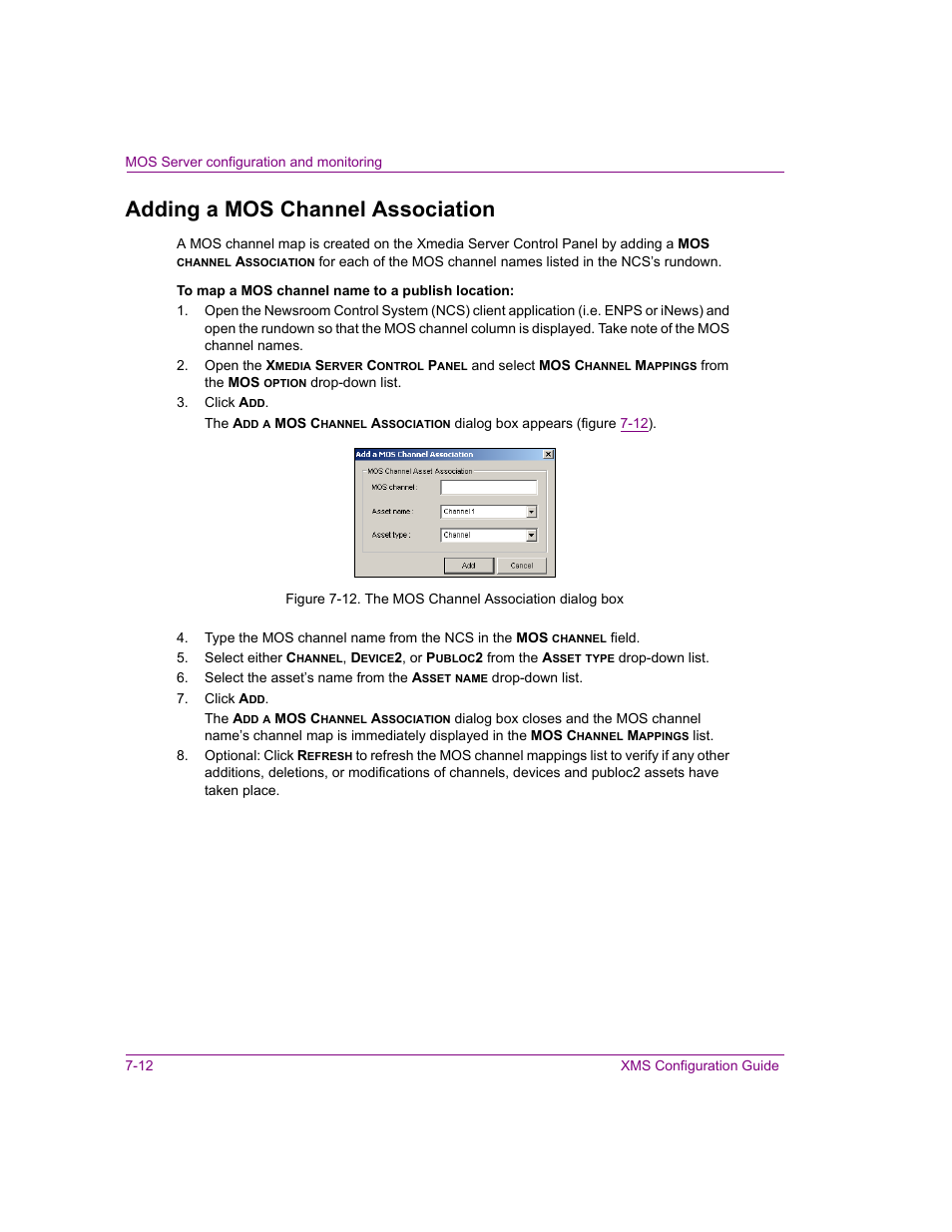 Adding a mos channel association, Adding a mos channel association -12 | Grass Valley Xmedia Server Vertigo Suite v.5.0 User Manual | Page 97 / 297