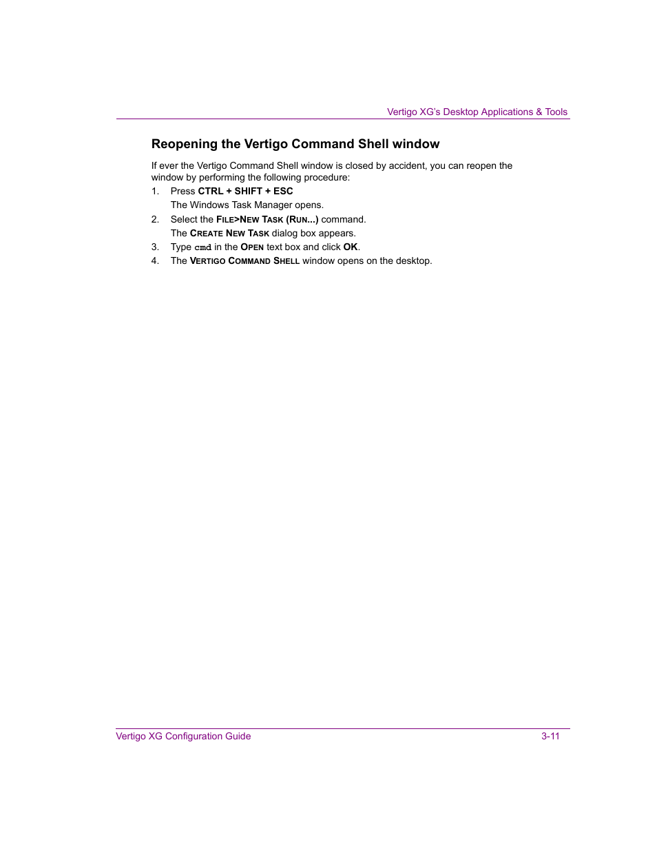 Reopening the vertigo command shell window | Grass Valley XG Vertigo Configuration Guide v.5.0 User Manual | Page 36 / 103