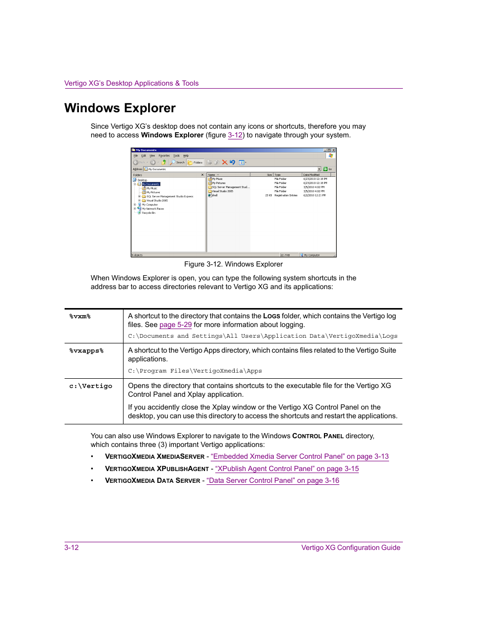 Windows explorer, Windows explorer -12, Windows | Grass Valley XG Vertigo Configuration Guide v.5.0 User Manual | Page 37 / 103