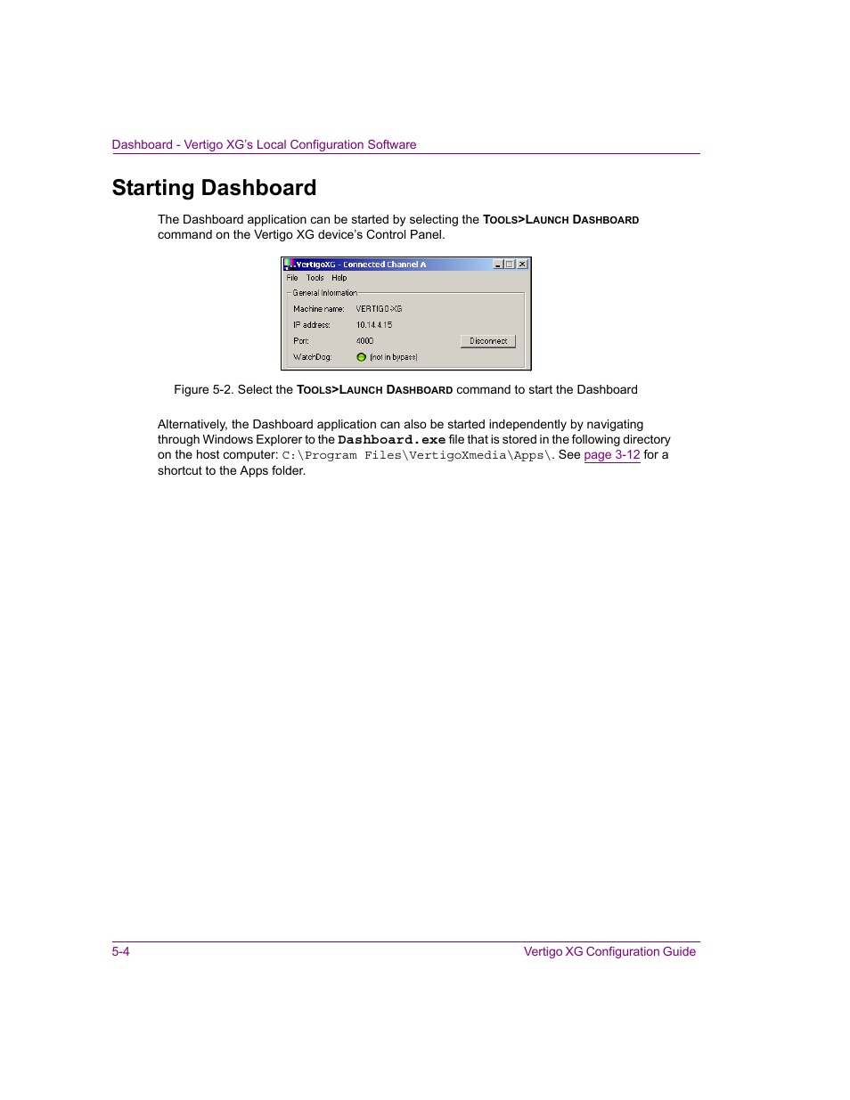 Starting dashboard, Starting dashboard -4 | Grass Valley XG Vertigo Configuration Guide v.5.0 User Manual | Page 59 / 103