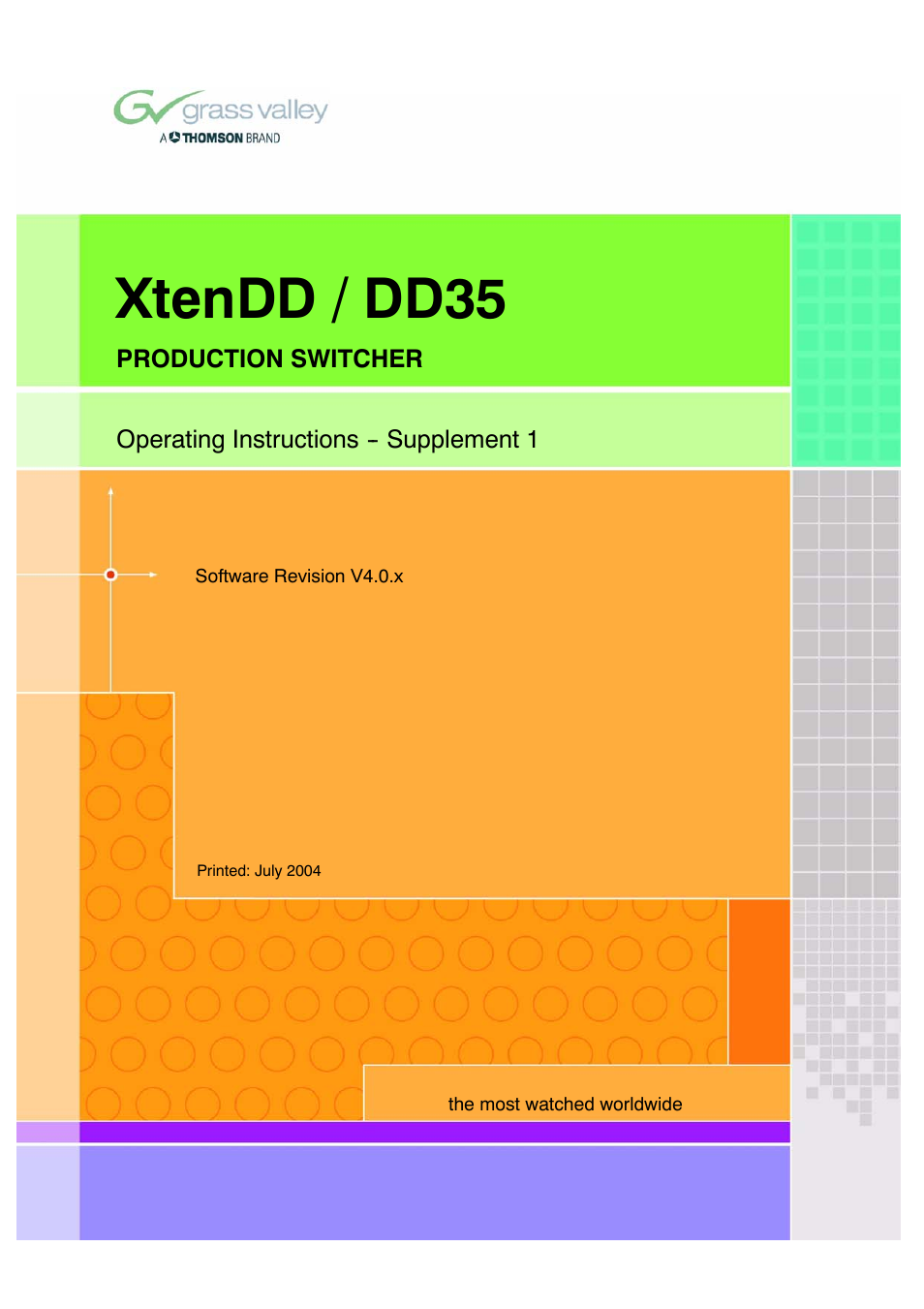 Grass Valley XtenDD v.4.0.x User Manual | 41 pages