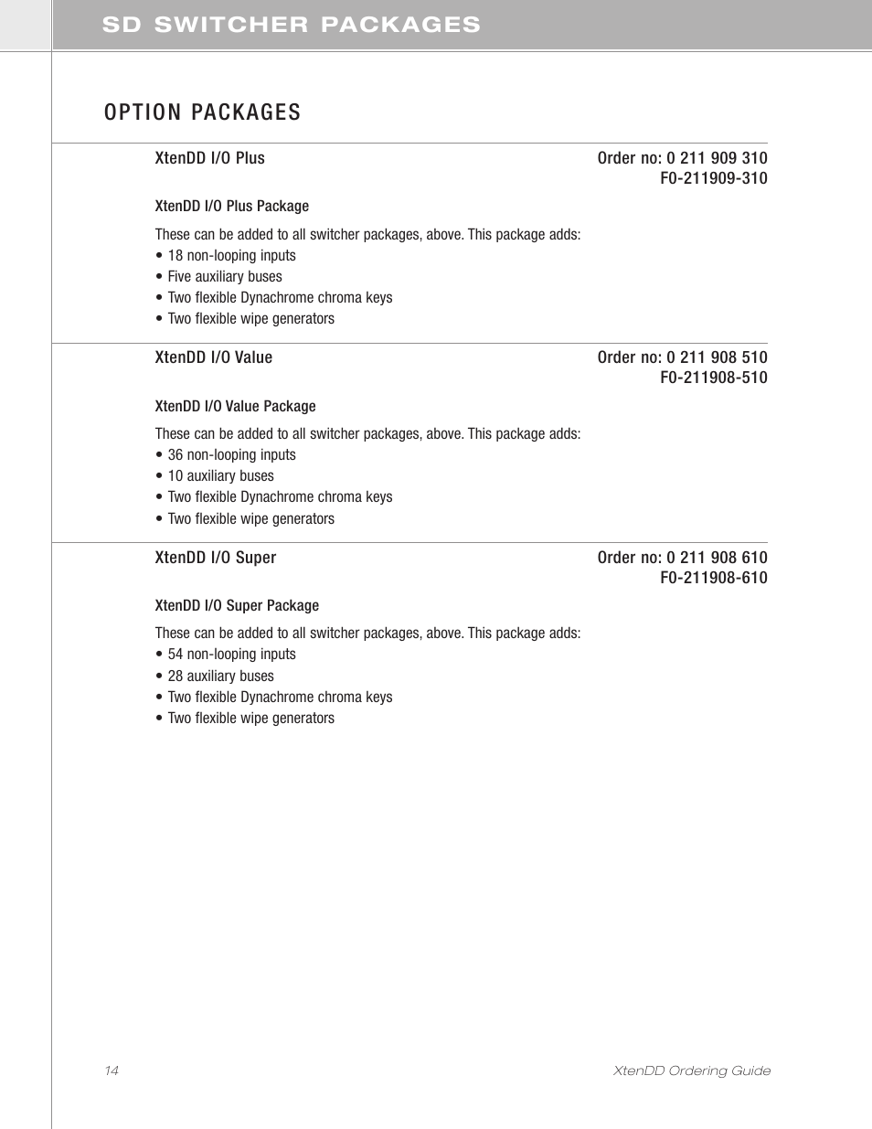 Option packages, Sd switcher packages | Grass Valley XtenDD Ordering Guide User Manual | Page 14 / 56
