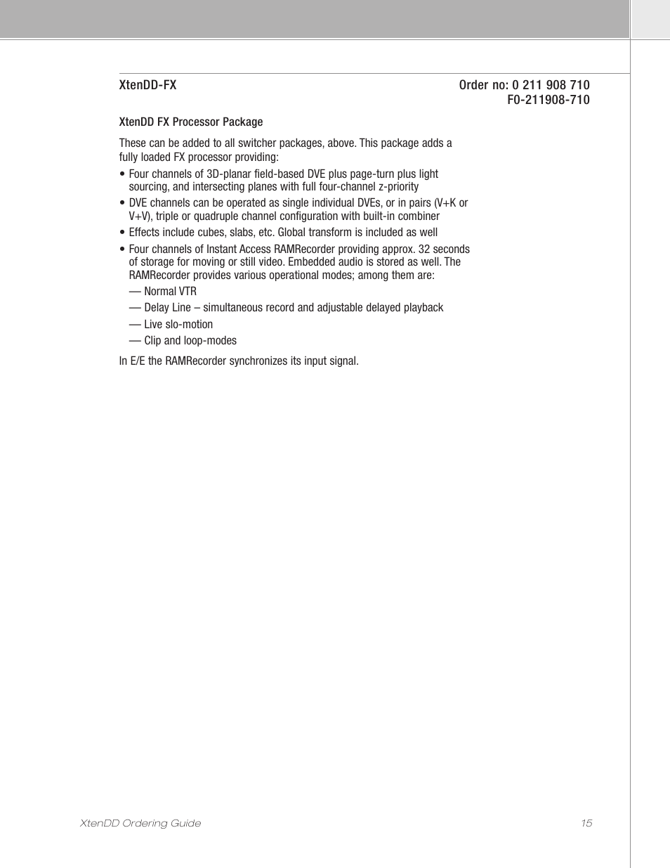 Grass Valley XtenDD Ordering Guide User Manual | Page 15 / 56