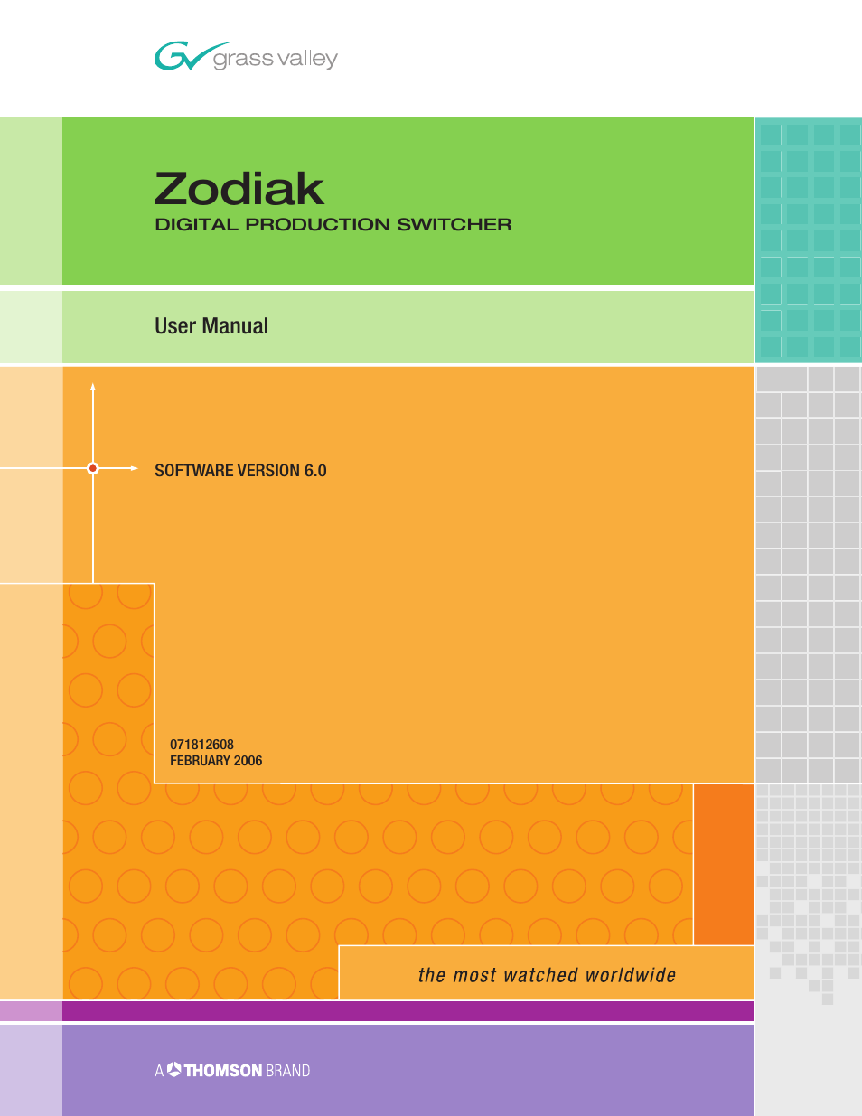 Grass Valley Zodiak v.6.0 Mar 15 2006 User Manual | 494 pages