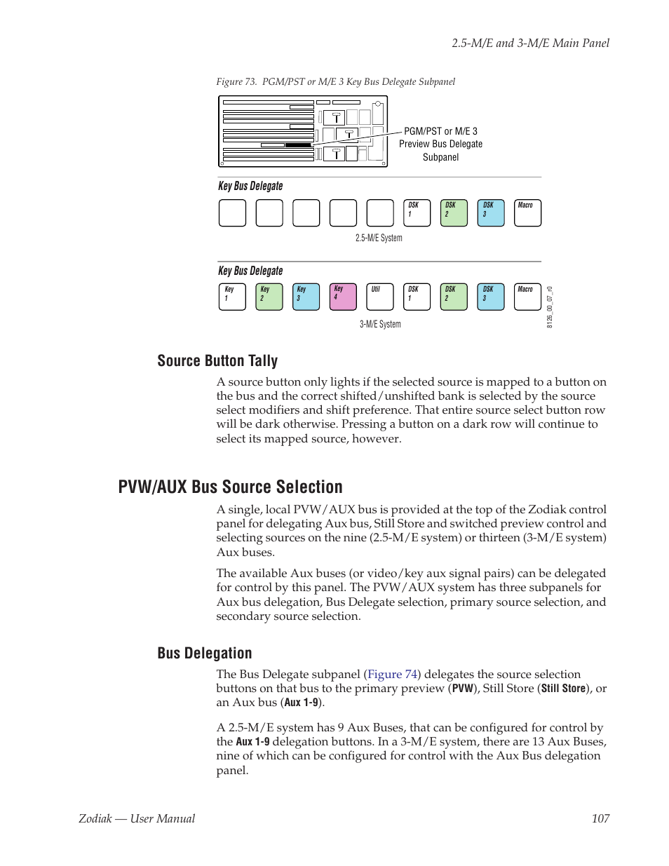 Source button tally, Pvw/aux bus source selection, Bus delegation | Figure 73 | Grass Valley Zodiak v.6.0 Mar 15 2006 User Manual | Page 107 / 494