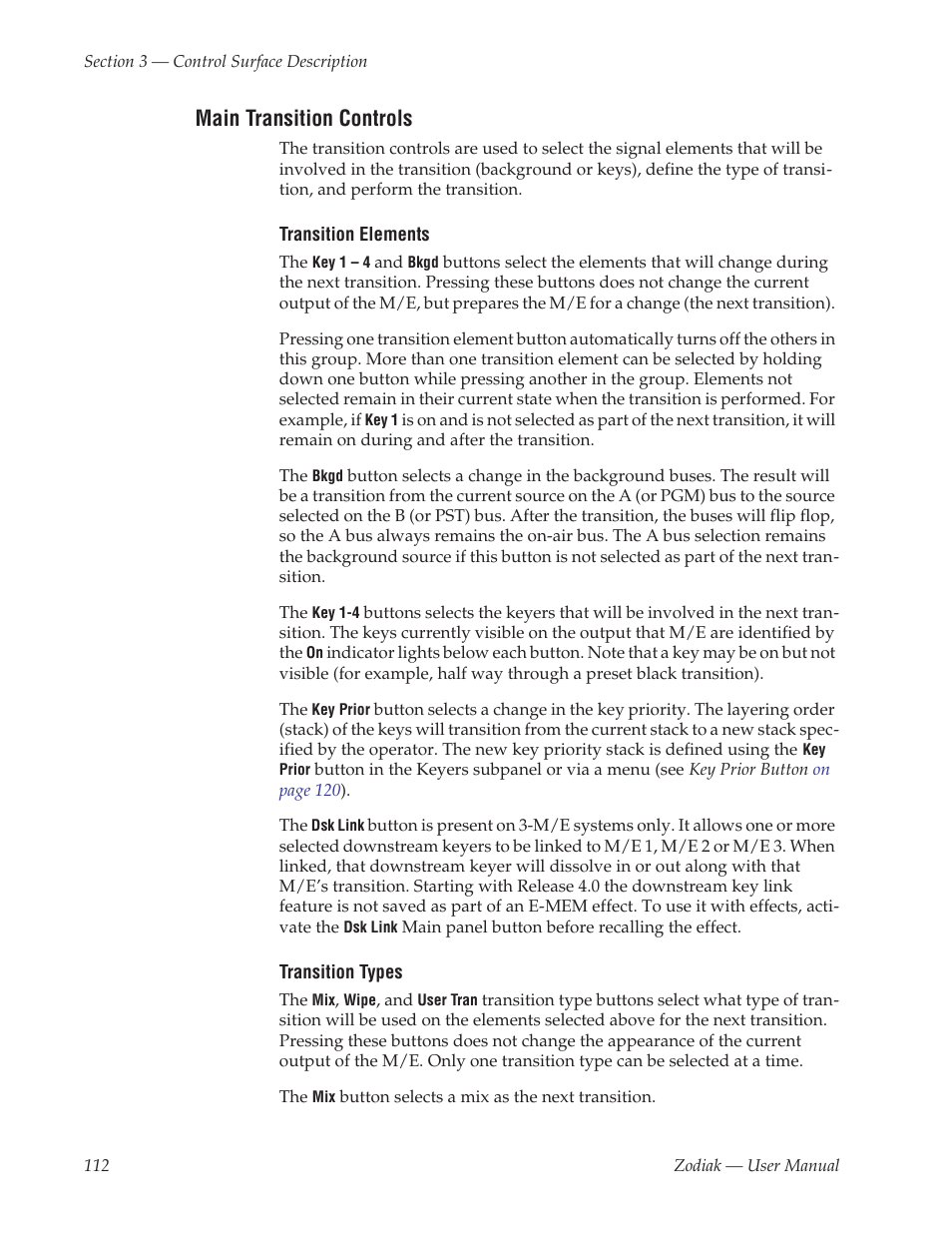 Main transition controls, Transition elements | Grass Valley Zodiak v.6.0 Mar 15 2006 User Manual | Page 112 / 494