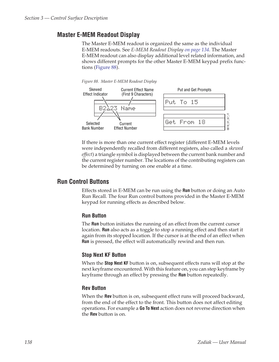 Master e-mem readout display, Run control buttons | Grass Valley Zodiak v.6.0 Mar 15 2006 User Manual | Page 138 / 494