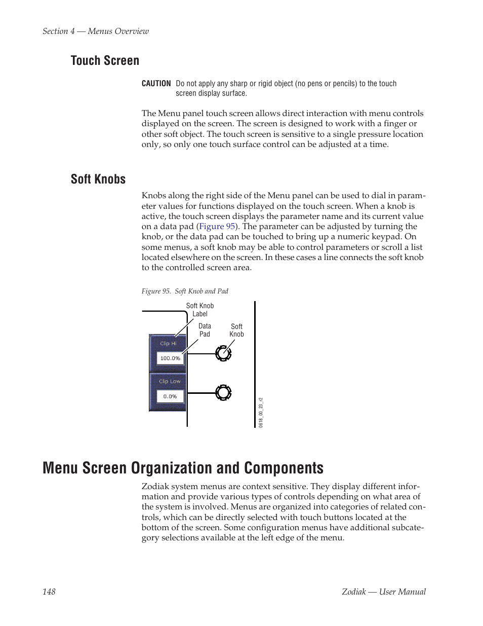 Touch screen, Soft knobs, Menu screen organization and components | Grass Valley Zodiak v.6.0 Mar 15 2006 User Manual | Page 148 / 494
