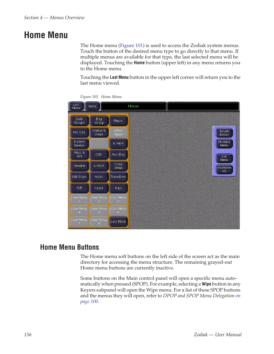 Home menu, Home menu buttons | Grass Valley Zodiak v.6.0 Mar 15 2006 User Manual | Page 156 / 494