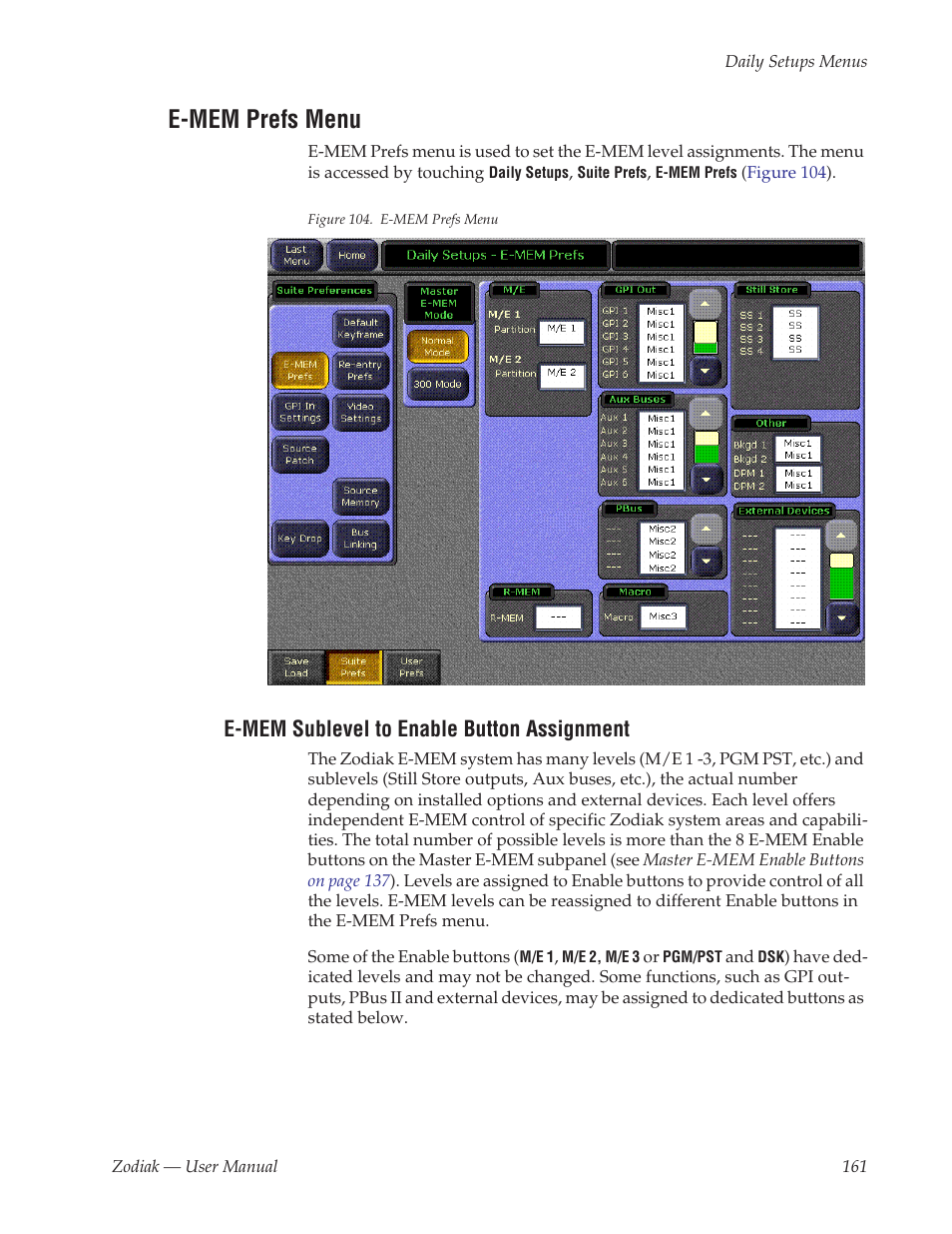 E-mem prefs menu, E-mem sublevel to enable button assignment | Grass Valley Zodiak v.6.0 Mar 15 2006 User Manual | Page 161 / 494