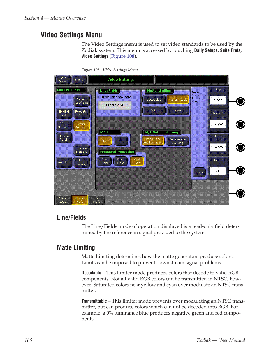 Video settings menu, Line/fields, Matte limiting | Grass Valley Zodiak v.6.0 Mar 15 2006 User Manual | Page 166 / 494
