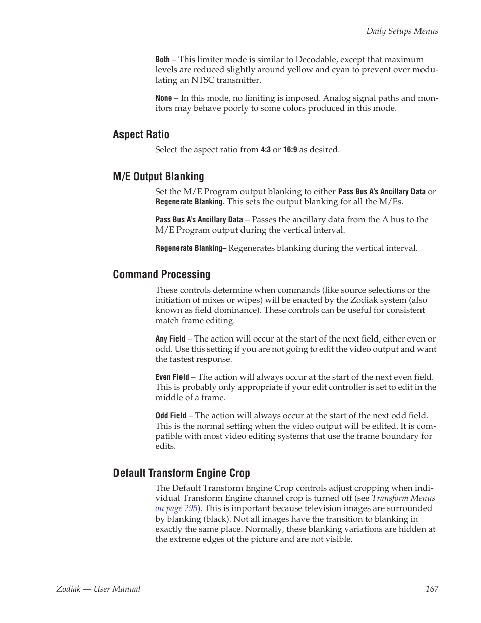 Aspect ratio, M/e output blanking, Command processing | Default transform engine crop | Grass Valley Zodiak v.6.0 Mar 15 2006 User Manual | Page 167 / 494
