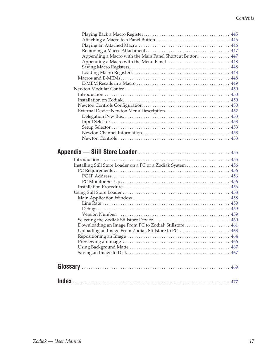 Appendix — still store loader, Glossary, Index | Grass Valley Zodiak v.6.0 Mar 15 2006 User Manual | Page 17 / 494