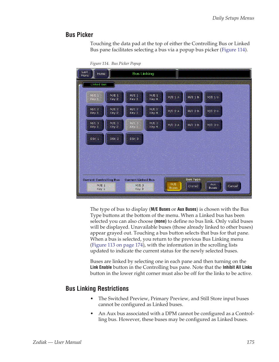 Bus picker, Bus linking restrictions | Grass Valley Zodiak v.6.0 Mar 15 2006 User Manual | Page 175 / 494